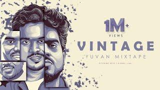 Yuvan Mixtape | Vintage Yuvan | 02 | V I S H A L | Pitching Keys