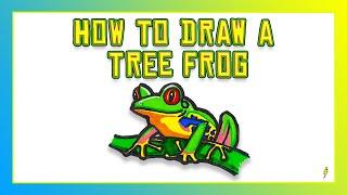Tree Frog | How to Draw | Easy