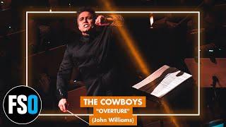 FSO - The Cowboys - Overture (John Williams)