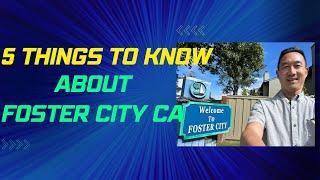 5 Things You Need To Know About Foster City, California | SF Bay Area Real Estate