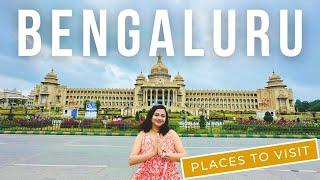 Places to Visit in Bangalore | Tourist Places in Bangalore