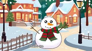 Snowman what do you need | ESL | EFL | Song for Kids with Christmas Vocabulary