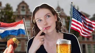 Why are Dutch people healthy? 10 years of observations from a Dutch American