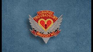 Turnpike Troubadours - Brought Me (Official Visualizer)