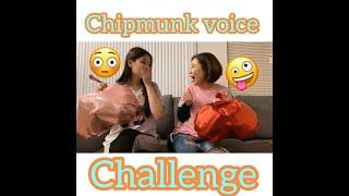 Chipmunk Voice Challenge