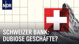 Suisse Secrets: Schmutziges Geld | Doku & Reportage | NDR Doku