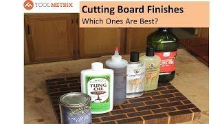 Best Cutting Board Finish