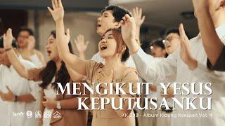 Mengikut Yesus Keputusanku | GKI Maulana Yusuf (Live Recording) - Pop Rohani KK 399