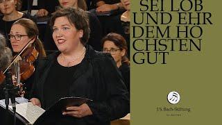 J.S. Bach - Kantate BWV 117 "Sei Lob und Ehr dem höchsten Gut" (J.S. Bach-Stiftung)