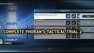 Complete Yhoran's Tactical Trial 2 - Event Where Stars Slumber |  Wuthering Waves Guide