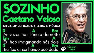 SOZINHO - CAETANO VELOSO l Cifra Simplificada Letra e Música Como Tocar Violão Guitarra