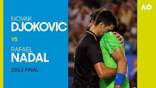 Novak Djokovic v Rafael Nadal - Australian Open 2012 Final | AO Classics
