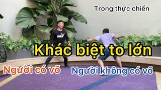 Sự khác biệt giữa người biết và không biết võ thuật ở ngoài thực chiến