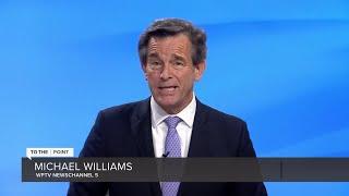 WPTV anchor Michael Williams shares final thoughts on 'To the Point'