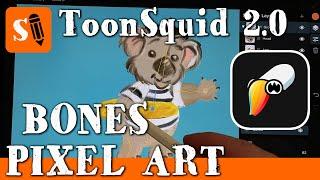 ToonSquid 2.0 How to use Bones with Pixel Art and Bones with Symbols