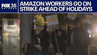 Amazon workers go on strike ahead of holidays