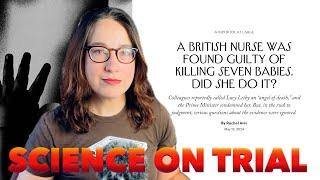 Is "Killer Nurse" Lucy Letby Actually Innocent?