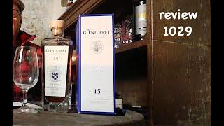 ralfy review 1029 - Glenturret 15yo @53%vol: (2022 Edition)