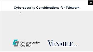 Cybersecurity Considerations for Telework