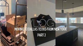 Moving to Dallas Texas from New York 23 HR+, Part II