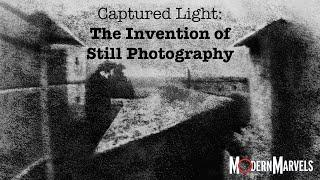 Captured Light: The Invention of Still Photography (Modern Marvels) (1995) 4K