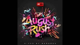 Jive Hub Presents August Rush