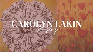 Stamping with Carolyn Lakin