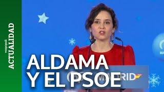 Ayuso, en 8 minutos: ALDAMA Y EL PSOE