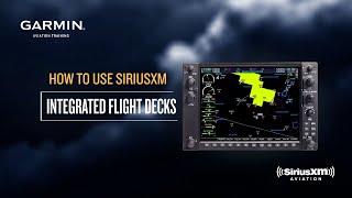 How to Use SiriusXM: Integrated Flight Decks