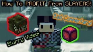 How To PROFIT From All 3 SLAYERS! - Hypixel Skyblock