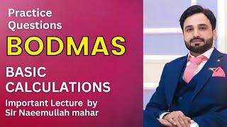 How to solve BODMAS Questions | Mathematics | Sir Naeemullah mahar