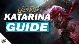 THE ULTIMATE KATARINA GUIDE -  BUILD, ABILITIES, COMBOS TIPS & TRICKS and MORE! - Wild Rift Guides