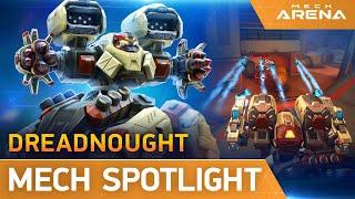 Mech Arena | Mech Spotlight | Dreadnought