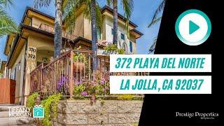 SOLD!! 372 Playa Del Norte, La Jolla, Ca | Tiffany Torgan and Co