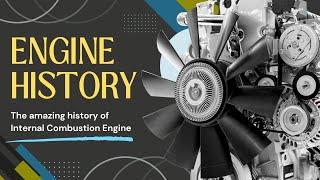 The History of Internal Combustion Engine