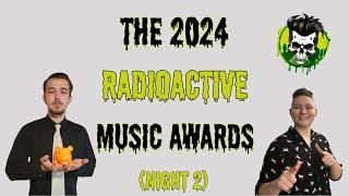 The 2024 RadioActive Music Awards Night 2