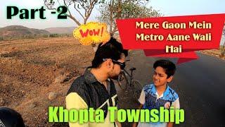 Cidco Khopta Township|Khopta New Township|Maha Mumbai