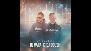 RANJ 9 - DJ Soushi and DJ Vafa (رانژ ۹ میکس بهترین موزیک های آرام ایرانی)