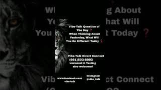 Question for Today #thinkaboutitthursday #positivity #shorts #vibetalkvideo #VIBETALK
