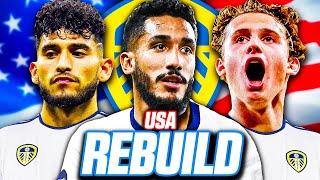 the LEEDS UNITED USA REBUILD CHALLENGE!! FIFA 23 Career Mode