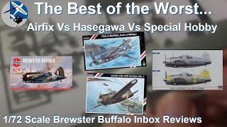 The Best of the Worst - Airfix vs Hasegawa vs Special Hobby 1/72 Scale Brewster Buffalo Inbox Review