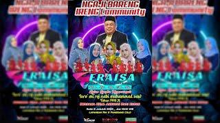 LIVE STREAM ERAISA MUSIC - NGAJI BARENG IRENG COMMUNITY - INDRA PRO AUDIO