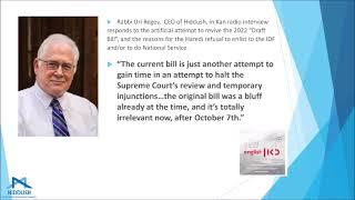 Rabbi Uri Regev, CEO Hiddush, responds to "draft bill" and Haredi refusal to enlist to IDF