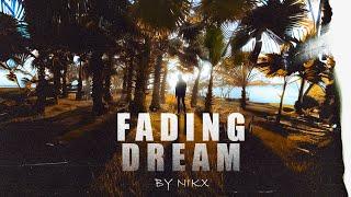 NIKX - Fading Dream | Prod. by Høpes | Official Music Video