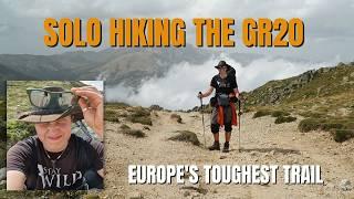Solo Hiking The GR20 | Europe's Toughest Trail | The Hard Road Will Take You Home
