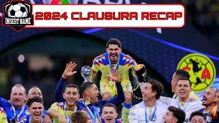 2024 Liga MX Clausura Final Recap