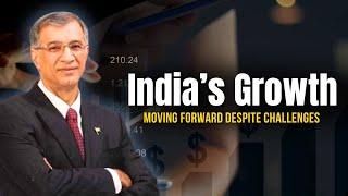 India’s Growth Despite Global Challenges: Leadership & Infrastructure | Dr. Niranjan Hiranandani