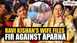 Aparna Thakur booked for ₹20-crore extortion attempt who claimed to be Ravi Kishan's wife