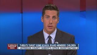 Jeffco School board members' children threatened