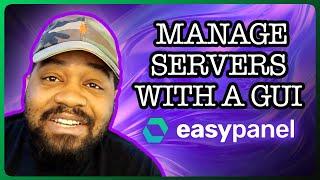 Easypanel Deployment and Demo | A Modern Server Control Panel Powered by Docker